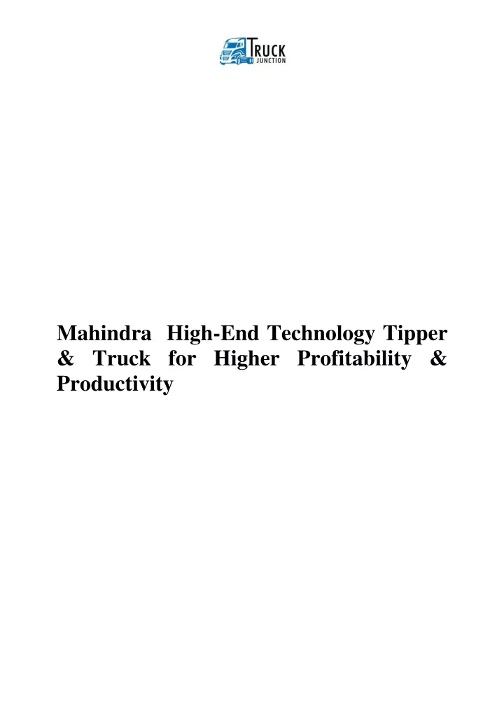 mahindra high end technology tipper truck