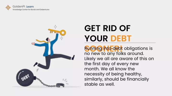 get rid of your debt sooner