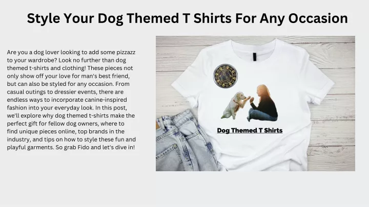 style your dog themed t shirts for any occasion