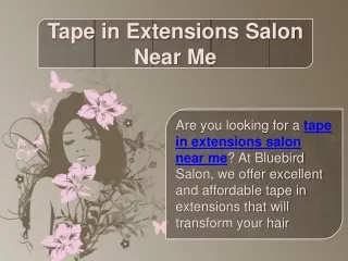 Tape in Extensions Salon Near Me