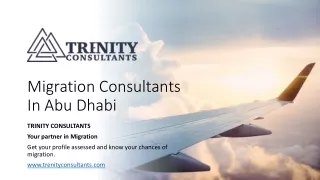 Migration Consultants In Abu Dhabi_pptx