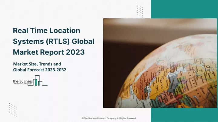 real time location systems rtls global market