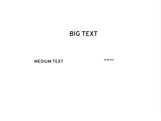 big text
