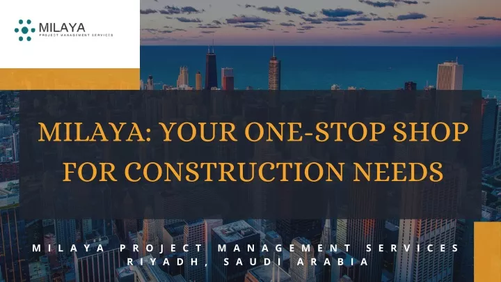 milaya your one stop shop for construction needs