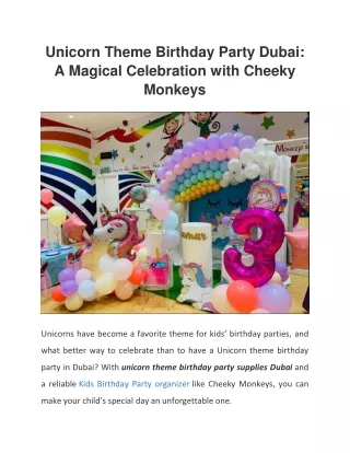 Magical Unicorn Theme Birthday Party with Cheeky Monkeys