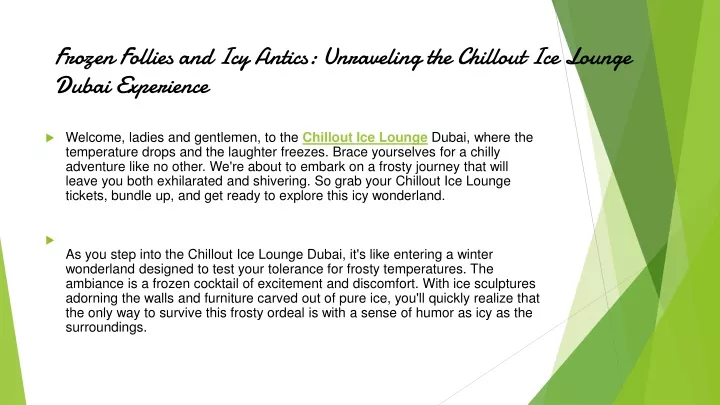 frozen follies and icy antics unraveling the chillout ice lounge dubai experience