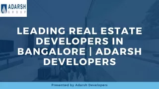 Leading Real Estate Developers in Bangalore, Adarsh Developers