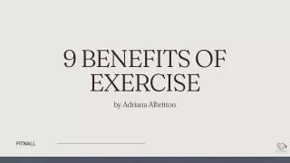 9 Benefits of Exercise - Adriana Albritton