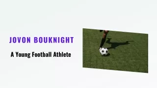 Jovon Bouknight - A Young Football Athlete