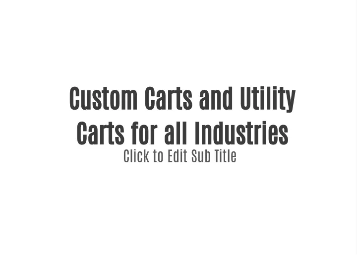 custom carts and utility carts for all industries