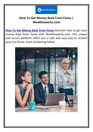 How To Get Money Back From Forex | Wealthwatchs.com