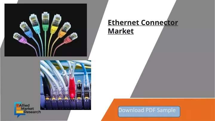 ethernet connector market