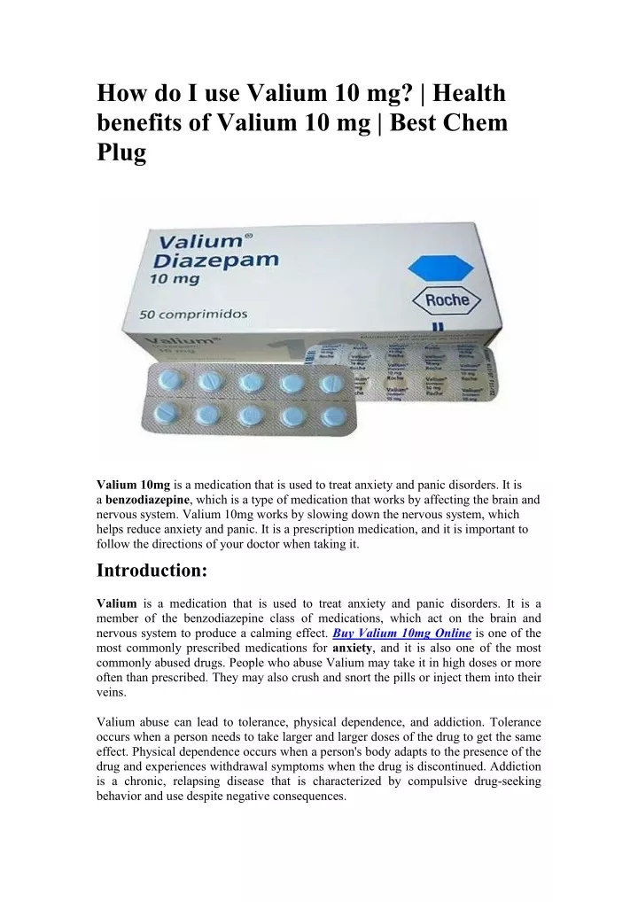 how do i use valium 10 mg health benefits