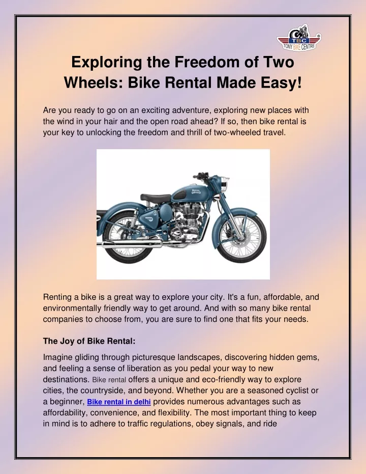 exploring the freedom of two wheels bike rental