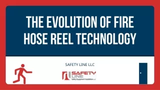 The Evolution of Fire Hose Reel Technology