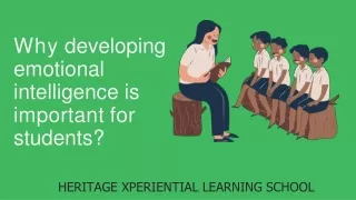 Why developing emotional intelligence is important for students?