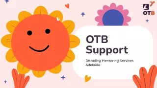 Disability Mentoring Services Adelaide _ OTB Support
