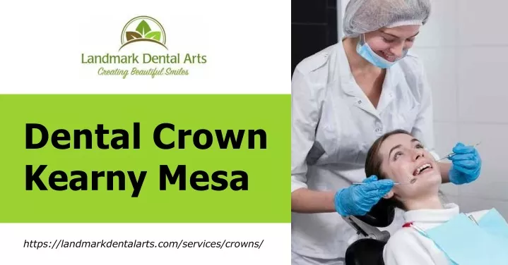dental crown kearny mesa