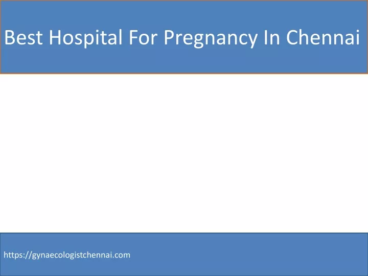 best hospital for pregnancy in chennai