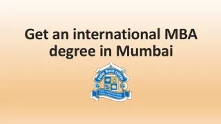 Get an international MBA degree in Mumbai