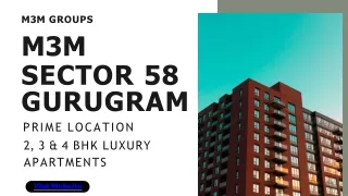 M3M Sector 58 Gurugram 2, 3 & 4 BHK Luxury Apartments