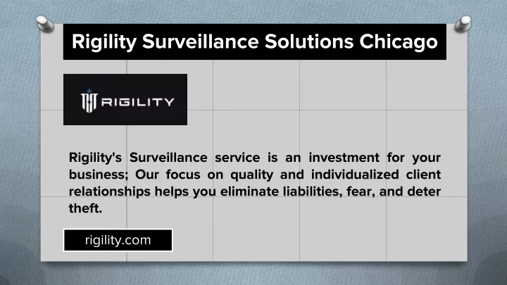 rigility surveillance solutions chicago