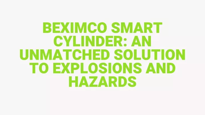 beximco smart cylinder an unmatched solution