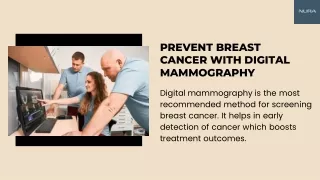 Prevent Breast Cancer with Digital Mammography