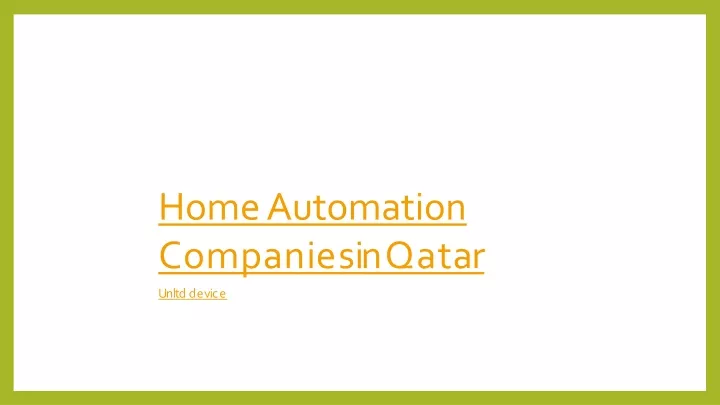 home automation companiesinqatar