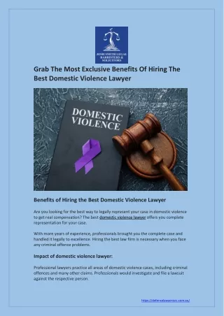 Grab The Most Exclusive Benefits Of Hiring A Best Domestic Violence Lawyer