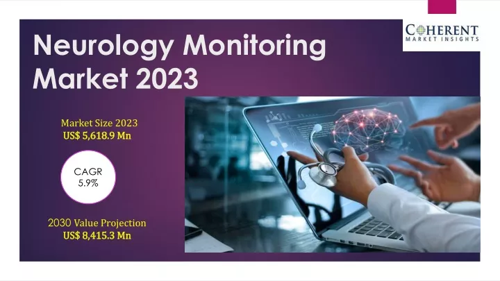 neurology monitoring market 2023