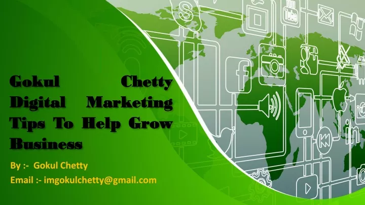 gokul chetty digital marketing tips to help grow business