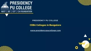 CEBA Colleges in Bangalore - Presidency PU College