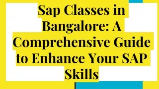 Sap Classes in Bangalore_ A Comprehensive Guide to Enhance Your SAP Skills