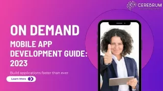 On Demand Mobile App Development Guide 2023