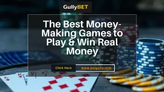 The Best Money-Making Games to Play & Win Real Money  GullyBET