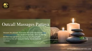 Experience the Finest Body Massage in Pattaya