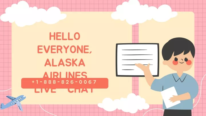 hello everyone alaska airlines live chat