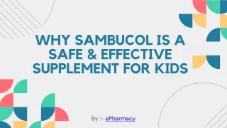 Why Sambucol Is A Safe & Effective Supplement For Kids