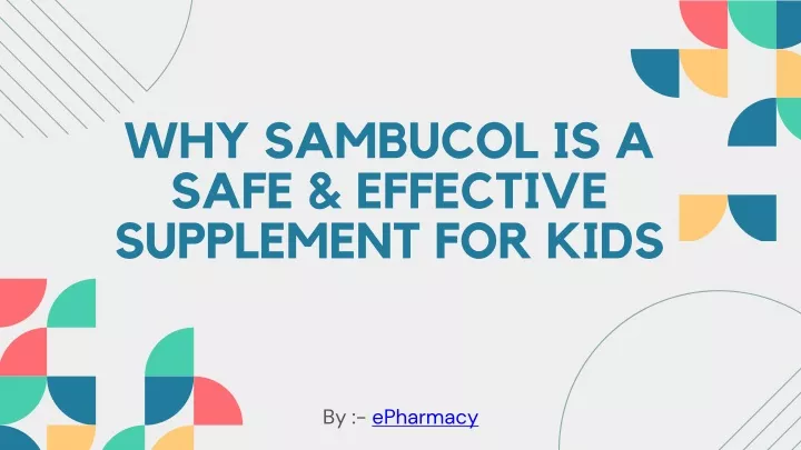 why sambucol is a safe effective supplement