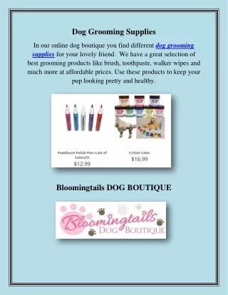 Dog Grooming Supplies,  bloomingtailsdogboutique