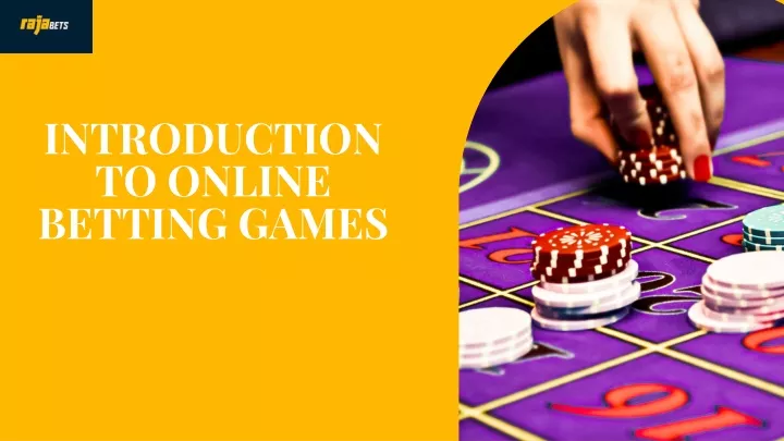 introduction to online betting games