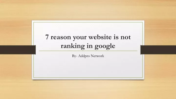 7 reason your website is not ranking in google