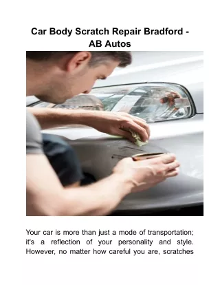 Car Body Scratch Repair Bradford - AB Autos