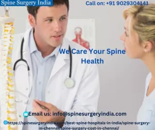 How could i get best spine surgery cost in Chennai?