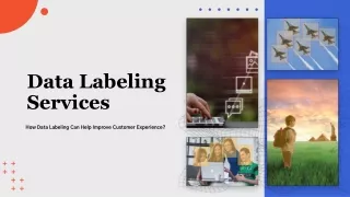 How Data Labeling Can Help Improve Customer Experience