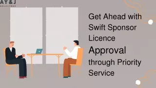 get ahead with swift sponsor licence approval through priority service