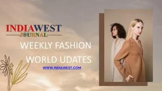 Fashion  India West