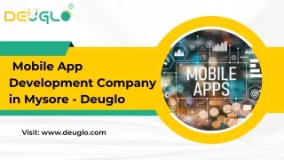 Mobile App Development Company in Mysore - Deuglo
