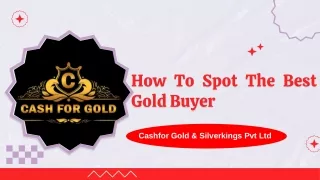 How To Spot The Best Gold Buyer